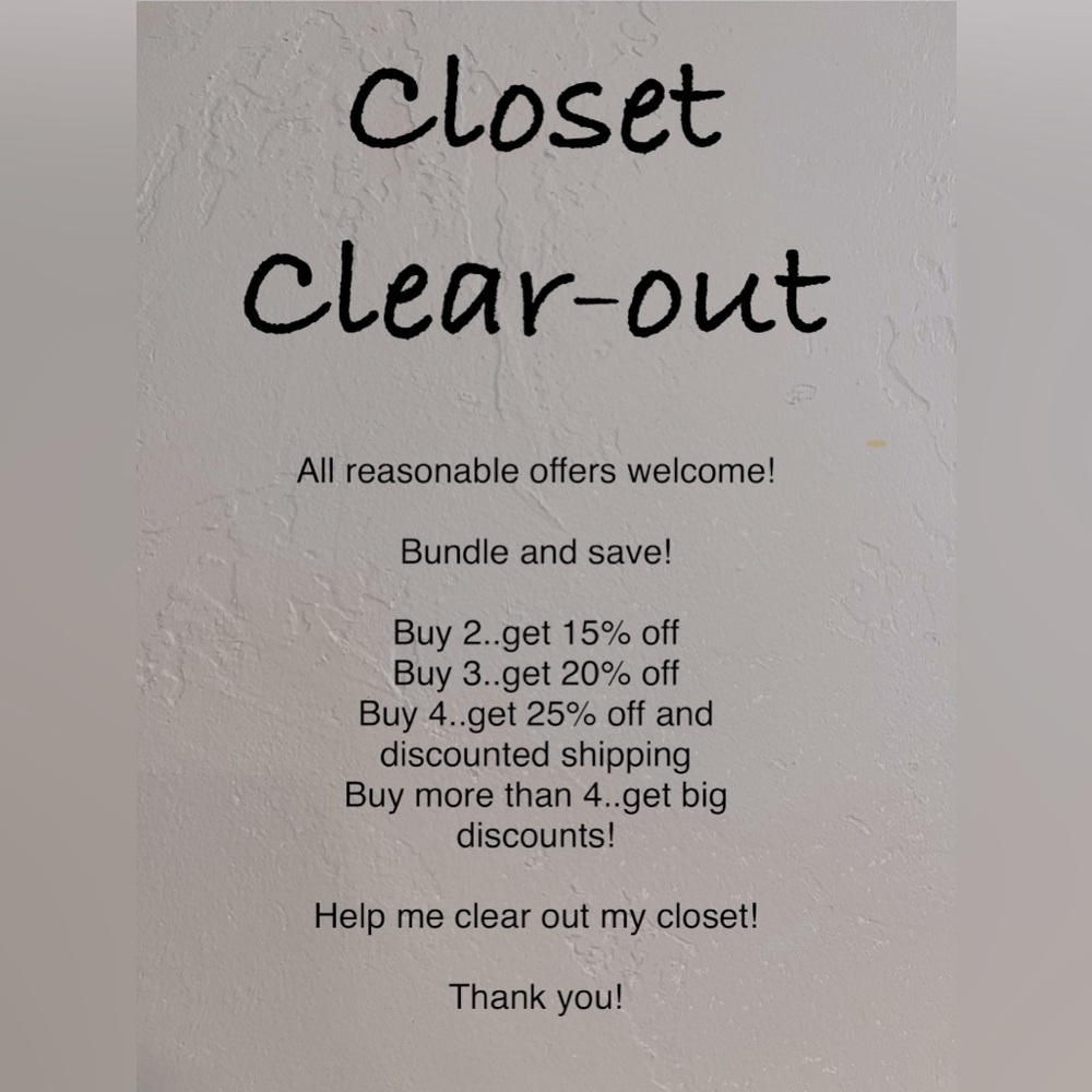 Closet clear out!! See the image for details.